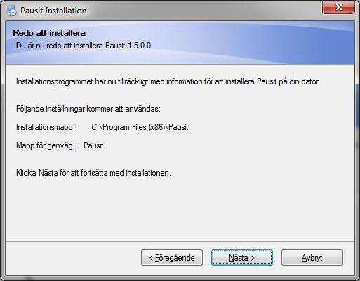 Click on Amend if you want to select another installation folder and do not want to install in the preselected folder. Click on Next to continue.