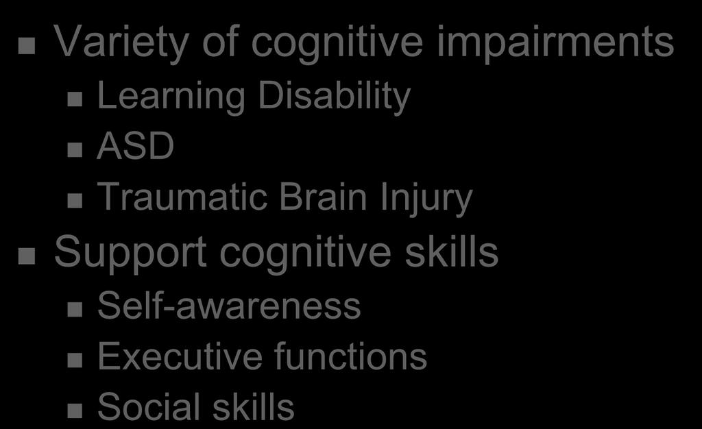 Cgnitive Skills Enhancement Prgram Variety f cgnitive impairments Learning Disability ASD