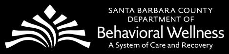 PLEASE NOTE: MEDI-CAL BENEFICIARIES MAY BE ADVISED OF NETWORK PROVIDER LIMITATIONS BY CALLING: TOLL-FREE: ACCESS LINE AT 1-888-868-1649 Santa Barbara County Department of Behavioral Wellness 300 N.