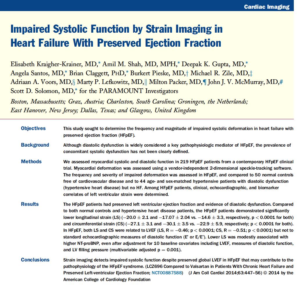 Impaired Systolic Function by Strain Imaging in Heart Failure With Preserved Ejection Fraction Strain Imaging detects impaired systolic