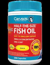 Half-the-size Fish Oil OMEGA 3 EPA & DHA Easy to swallow Fish Oil capsule! Caruso s Half-the-size Fish Oil is an odourless, concentrated formula in a convenient, easier to swallow small capsule.
