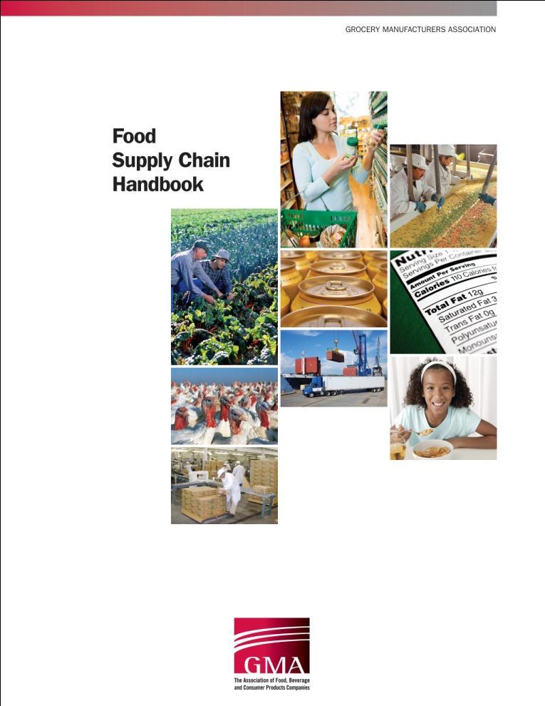 Additional Resource: GMA Food Supply Chain Handbook Available