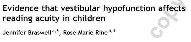 controls (Bense et al, 2004) In children with vestibular loss: Some speculate a critical window for certain facets of cognitive function development Reduced Children with sensorineural hearing