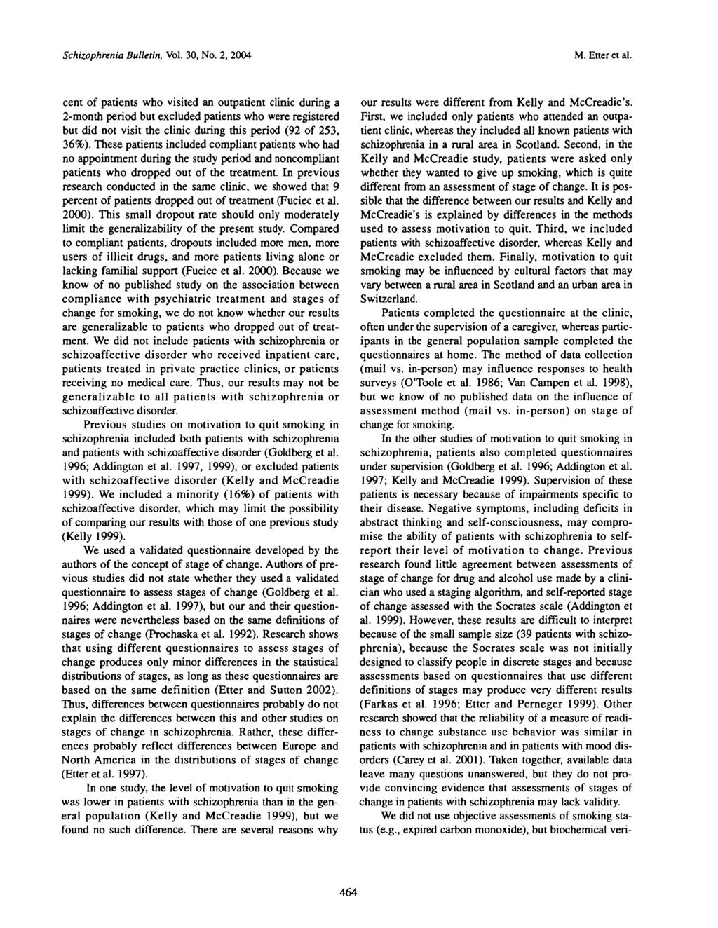 Schizophrenia Bulletin, Vol. 30, No. 2, 2004 M. Etter et al.