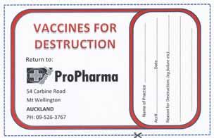 Returning vaccines for destruction Contact your local immunisation coordinator before returning any vaccines for destruction.