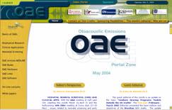 Cybernetic OAE Depository: http://www.otoemissions.org The Otoacoustic Emissions Portal is a web site dedicated exclusively to all aspects of Otoacoustic Emissions.