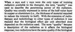 (Bewley 1973) From Radiation Quality and its Influence on Biological Response The pioneering experiments by Zirkle(1935) and a multitude of succeeding studies have established that the biological