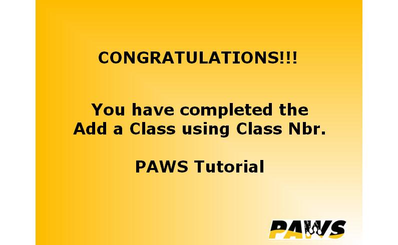add a class to your schedule using Class Nbr.