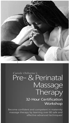 Certification in Pre- and Perinatal Massage Therapy Distinguish yourself and develop the prenatal practice of your dreams by earning THE maternity massage certification many hospitals & employers