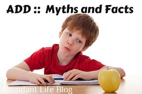 3.3 Myths of Attention Deficit Hyperactivity Disorder Myth #1: All kids with ADD/ADHD are hyperactive.
