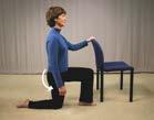 Hip and thigh stretch Stand and place your foot on a chair behind you.