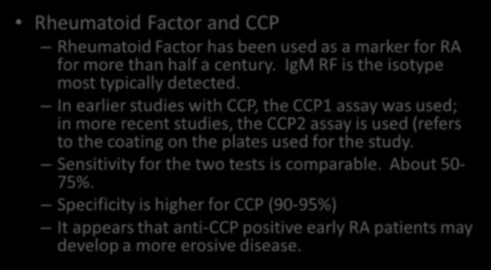 What lab to order Rheumatoid Factor and CCP Sed rate and CRP CBC and CMP Rheumatoid Factor and CCP Rheumatoid Factor has been used as a marker for RA for more than half a century.