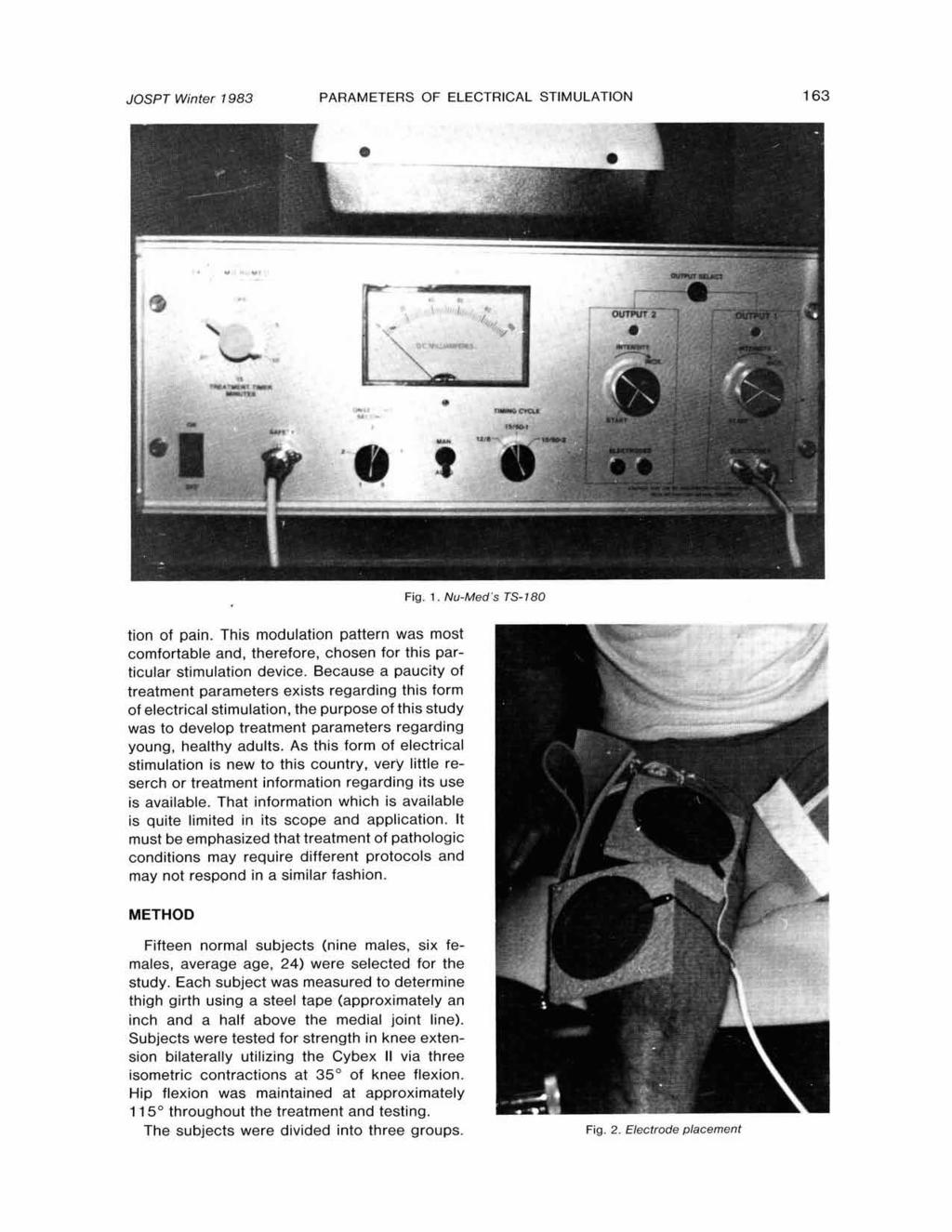 JOSPT Winter 1983 PARAMETERS OF ELECTRICAL STIMULATION 163 Copyright 1983. All rights reserved. tion of pain.