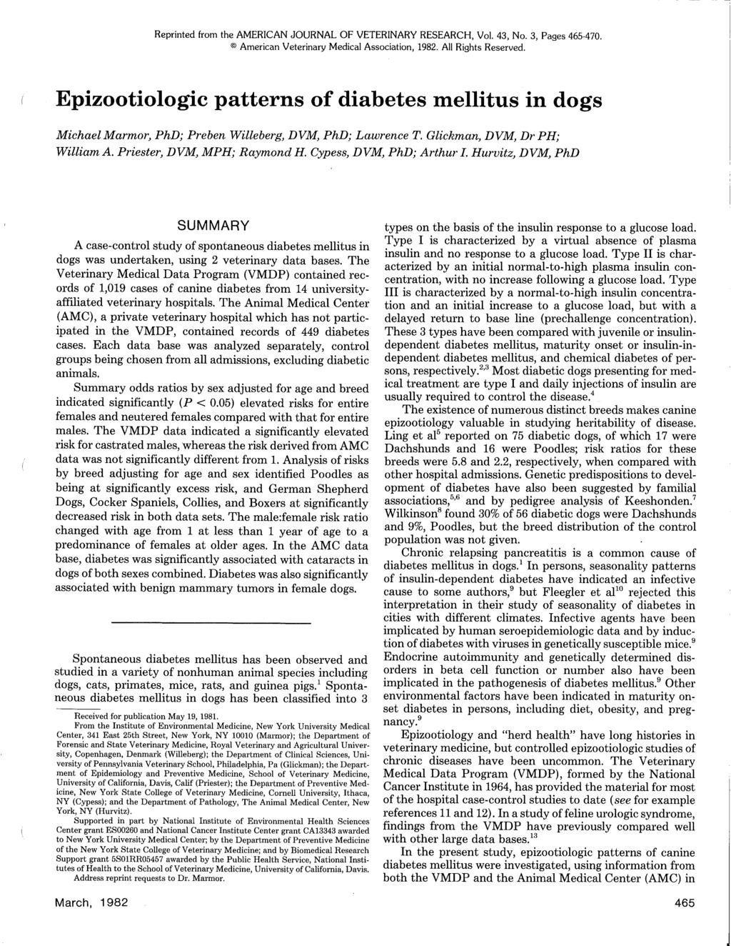 Reprinted from the AMERICAN JOURNAL OF VETERINARY RESEARCH, VoL 43, No. 3, Pages 465-470. American Veterinary Medical Association, 1982. All Rights Reserved.