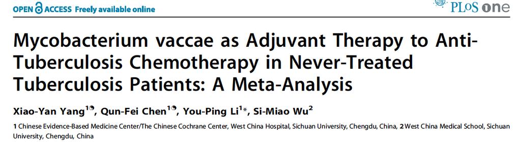 Heat killed M vaccae 54 efficacy trials (RCT or CCT) 48 China 6 elsewhere Improved time to sputum smear
