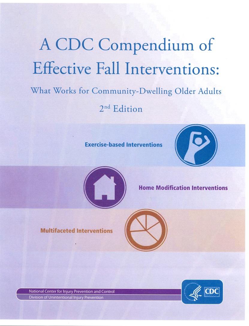 CDC Compendium Using the Evidence to Decrease Falls: Stepping On