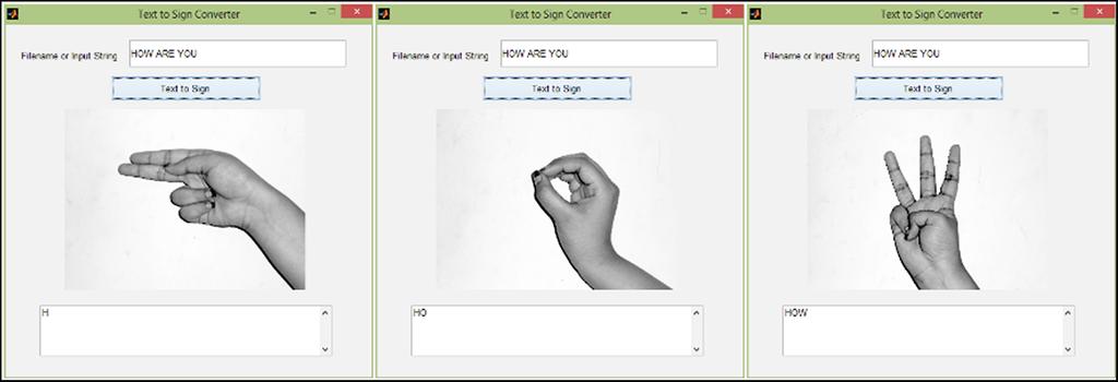 18 D. Seth et al. Fig. 6. Text to Sign Converter showing the word HOW. Similar hand orientations are hard to distinguish.