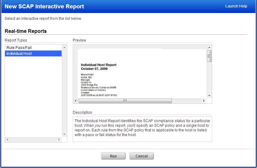 Reporting Individual Host Report The Individual Host Report identifies the SCAP compliance