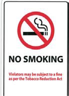 Tobacco and Smoke Free Environments Policy Print Resources Double-sided selfadhesive window cling decal that reads, Welcome to our tobacco and smoke free environment.