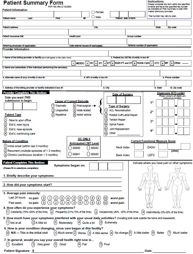 Administration The GPE scale is part of the current Optum intake Patient Summary Form (PSF) that is completed by the patient, and submitted electronically to Optum by the health care provider, making