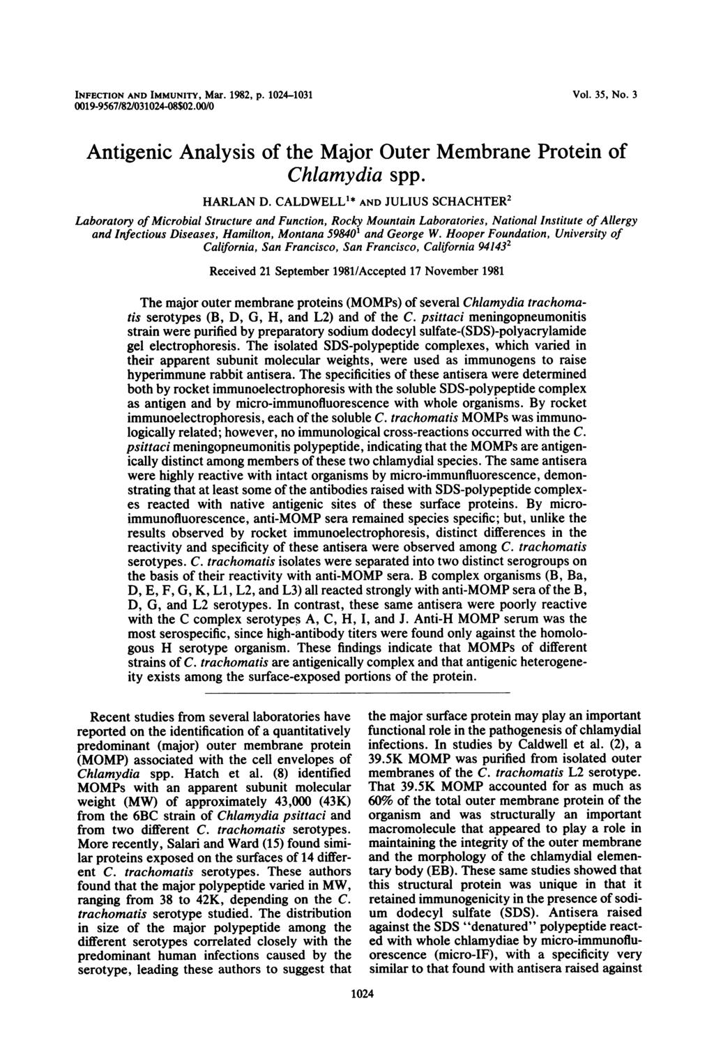 INFECTION AND IMMUNITY, Mar. 1982, p. 1024-1031 Vol. 35, No. 3 0019-9567/82/031024-08$02.00/0 Antigenic Analysis of the Major Outer Membrane Protein of Chlamydia spp. HARLAN D.