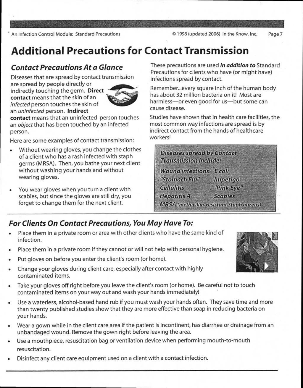 An Infection Control Module: Standard Precautions 1998 (updated 2006) In the Know, Inc.