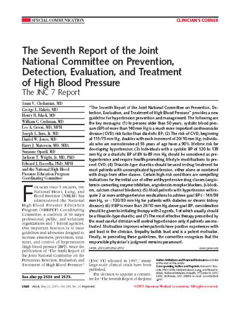 Blood pressure goals Treatment guidelines in CV care Patient classification Previous goals Current goals JNC Without diabetes With diabetes or chronic kidney disease SBP/DBP <140/90 mm Hg SBP/DBP
