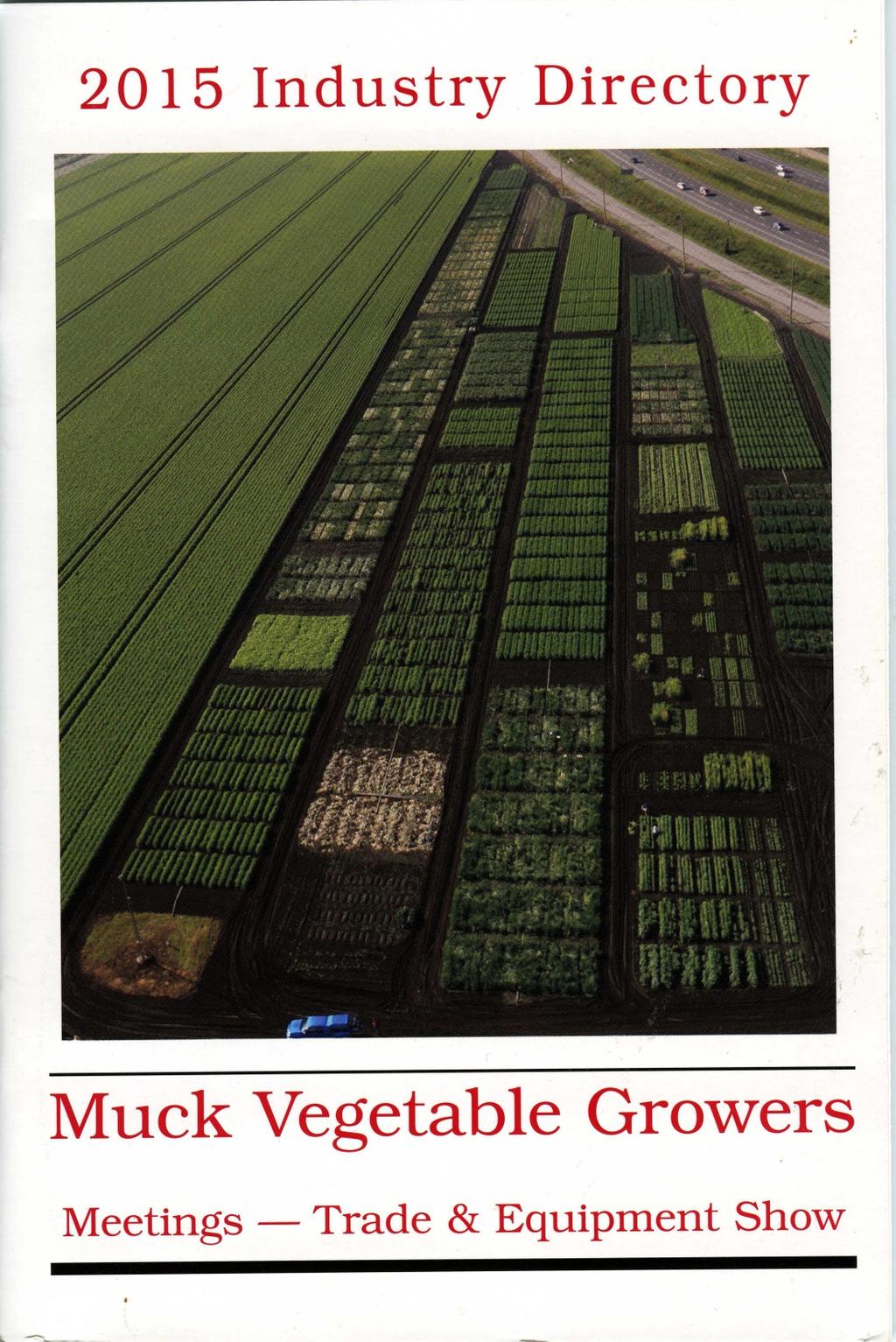 Annual Muck Vegetable Growers Conference: Bradford, Ontario, Canada