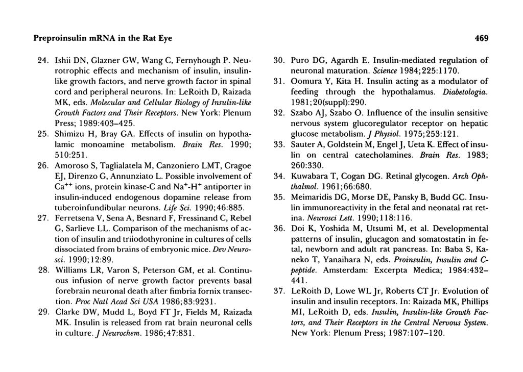 Preproinsulin tnrna in the Rat Eye 469 24. Ishii DN, Glazner GW, Wang C, Fernyhough P.
