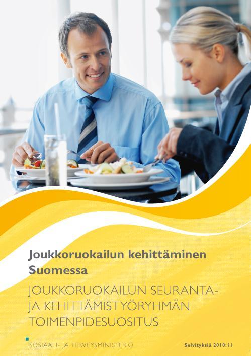 Tools for better diet: quality criteria for procurement Guidelines to develop and monitor mass catering services Main outcomes: 1.