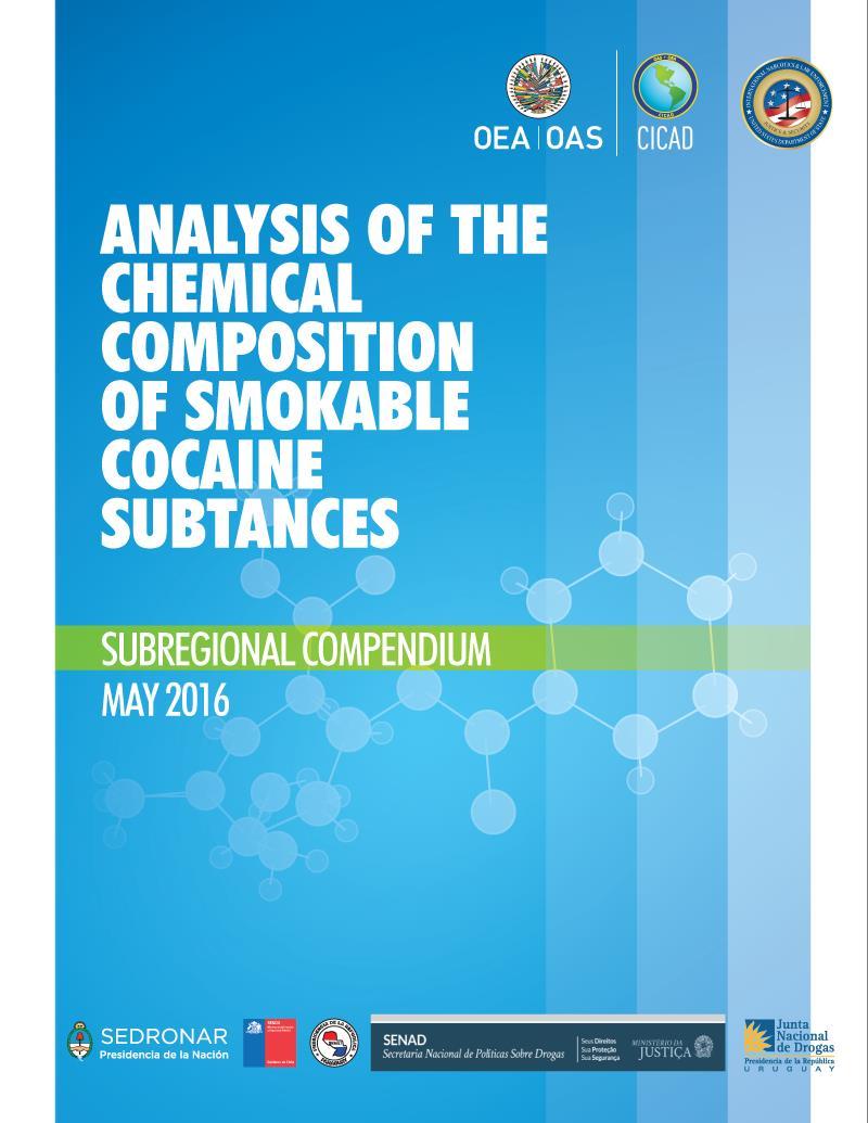 Project on Smokable Cocaines in Argentina, Brazil,