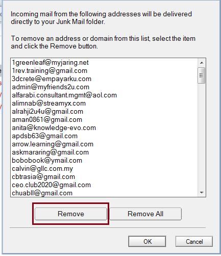 Anda boleh mengeluarkan alamat emel yang anda kehendaki atau percaya dengan mengklik alamat emel tersebut dan kemudian klik pada butang Remove. 5.