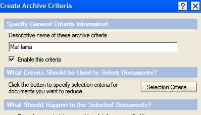 Didalam ruang Descriptive name of these archive criteria, taipkan nama Mail Lama (atau nama lain yang anda mahukan) dan tandakan tik pada Enable this criteria