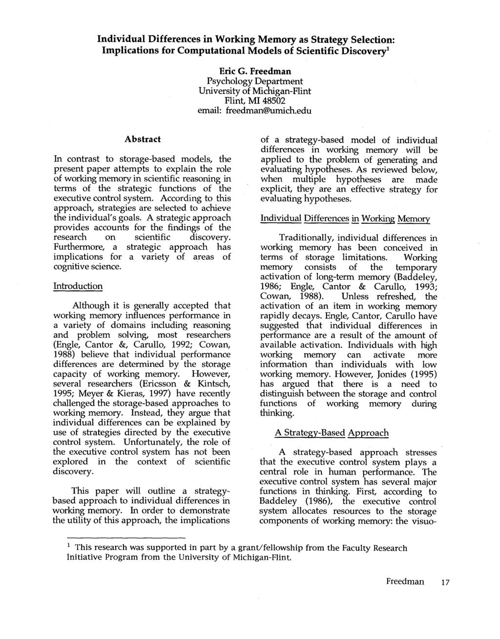 Individual Differences in Working Memory as Strategy Selection: Implications 1 for Computational Models of Scientific Discovery From:MAICS-98 Proceedings. Copyright 1998, AAAI (www.aaai.org).