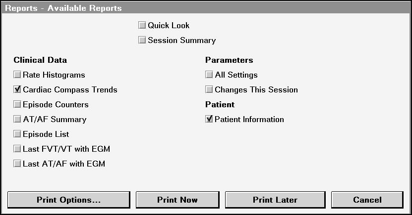 Figure 12. Available Reports window Select the reports you want to print. Press [Print Now] for immediate printing, or press [Print Later] to add the print request to the print queue.