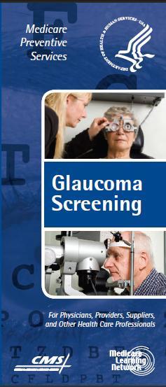 Glaucoma Screening G0117 Performed by optometrist or ophthalmologist G0118 Performed under direct supervision Deductible and coinsurance apply Covered