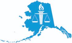 ALASKA JUSTICE FORUM A PUBLICATION OF THE JUSTICE CENTER Spring 2016 UNIVERSITY of ALASKA ANCHORAGE Vol. 33, No.