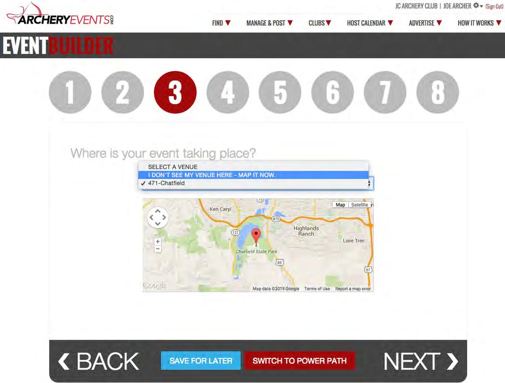 Create Your Event Event Location Choose your event location from your saved organization venues.