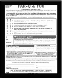 Initial or minimal step: Complete a self administered questionnaire that serves to alert those with elevated risk to consult their physician prior to participation Examples of