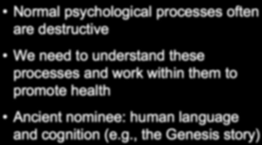 processes and work within them to promote health Ancient nominee: