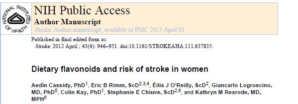 The Nurses' Health Study survey of 69 622 women with a 14-year follow-up, had confirmed 1803 strokes.
