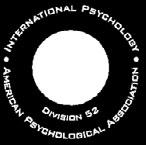 org Division 52 seeks to develop a psychological science and practice that is contextually informed, culturally inclusive, serves the public interest, and promotes global perspectives within and