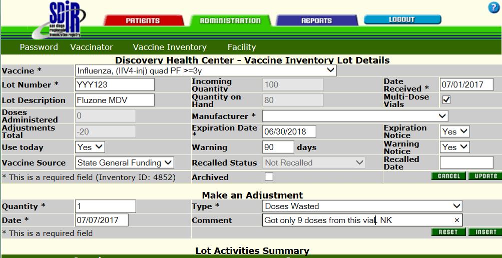 Let s waste a dose of Fluzone, Inv ID # 4852, by Making an Adjustment 79 Sanofi Pasteur In your SDIR Vaccine