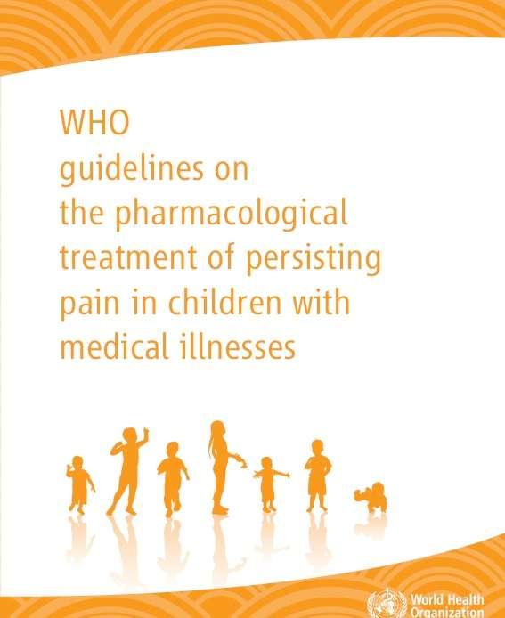 Development of these Guidelines highlighted the need