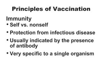 Principles of Vaccination 1 Immunization Administration Training for Pharmacists Principles of Vaccination Immunology and Vaccine-Preventable Diseases Immunology is a complicated subject, and a