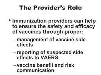 Vaccine Safety 4 Minor acute illness (e.g.