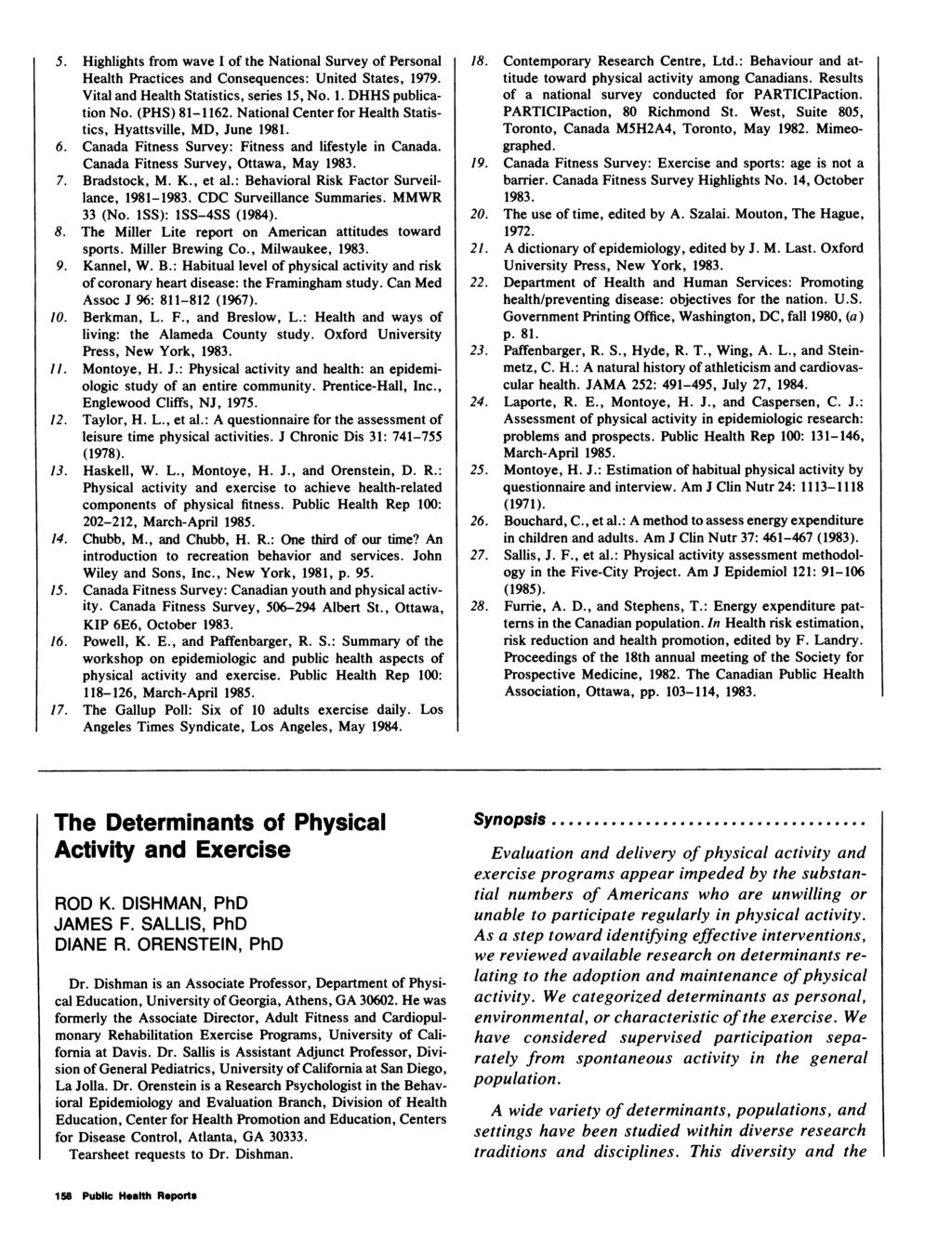5. Highlights from wave I of the National Survey of Personal Health Practices and Consequences: United States, 1979. Vital and Health Statistics, series 15, No. 1. DHHS publication No. (PHS) 81-1162.