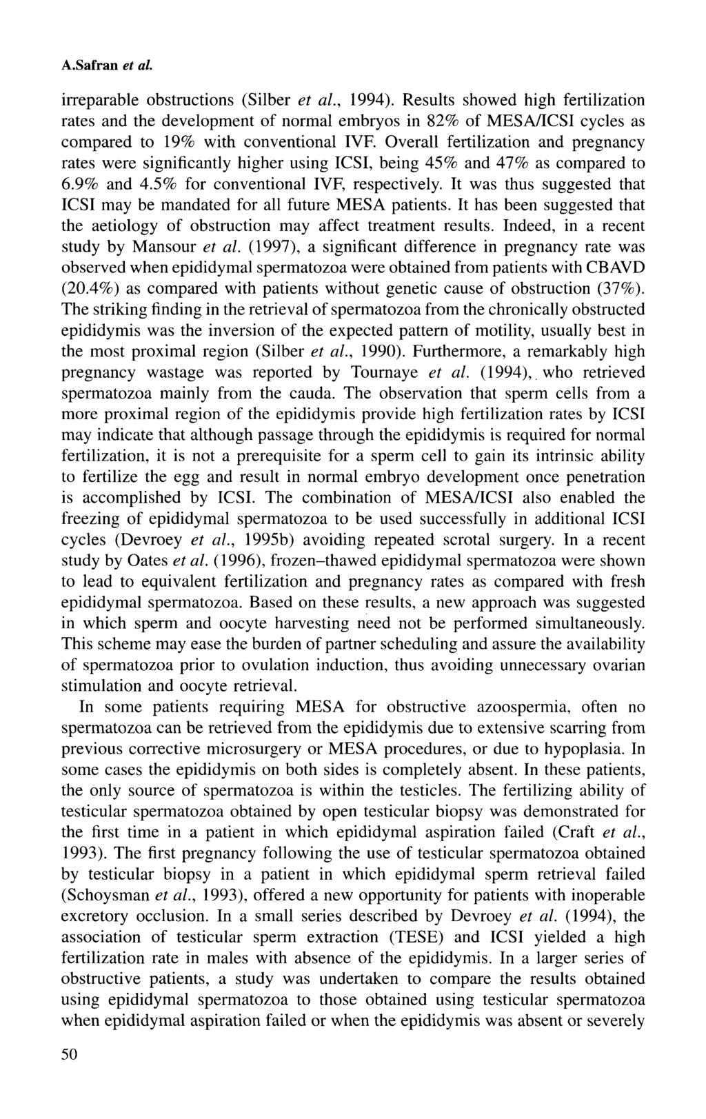 A.Safran et al. irreparable obstructions (Silber et al., 1994).