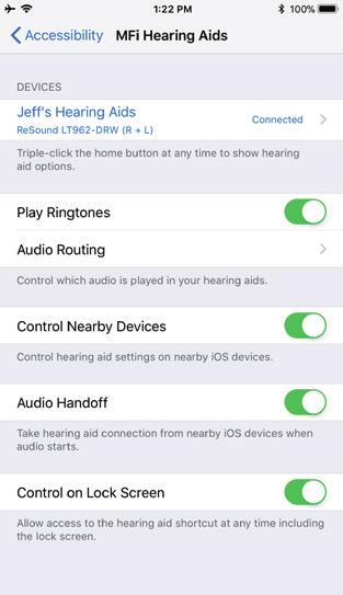 Ringtones & Audio Routing Play Ringtones You can choose to stream your phone s ring tone directly to your ears. Go to Settings, tap General, tap Accessibility, tap MFi Hearing Aids.