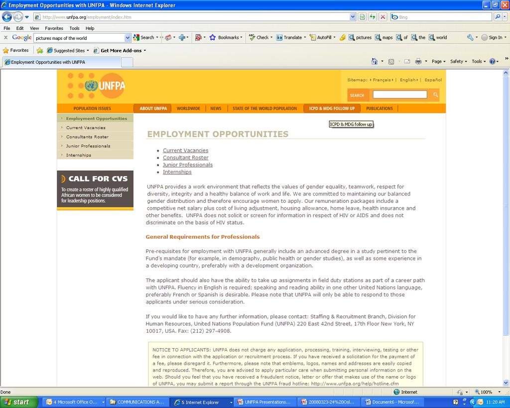 Current Vacancies Create profile in erecruit http:///employment/ erecruit: UNFPA s online